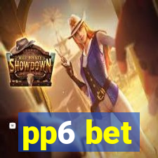 pp6 bet